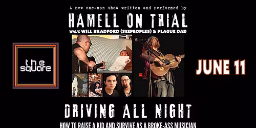 Hamell on Trial w\/s\/gs Will Bradford (SeepeopleS) & Plague Dad