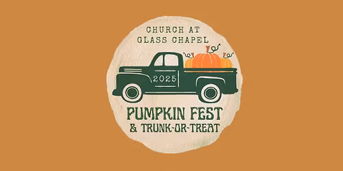 Pumpkin Fest & Trunk or Treat
