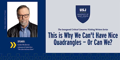 Inaugural Critical Concerns Visiting Writers Series Lecture: Colin McEnroe