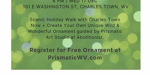 Walks About Nothing: Wild & Wonderful Ornament Workshop!