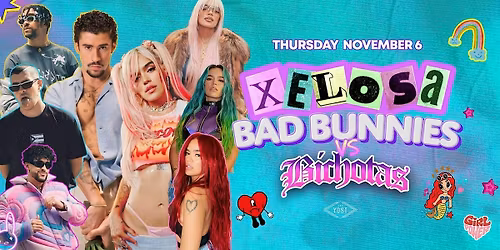 XELOSA BAD BUNNIES VS BICHOTAS PARTY @ YOSTTHEATER