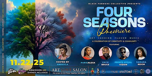 Black Farmers Collective Presents: Four Seasons Premiere