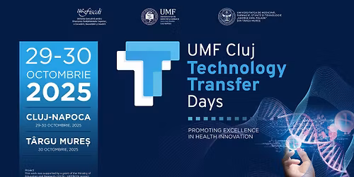 UMF Cluj Technology Transfer Days 2025