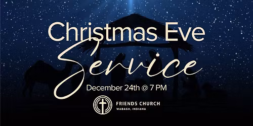 Christmas Eve at Wabash Friends Church
