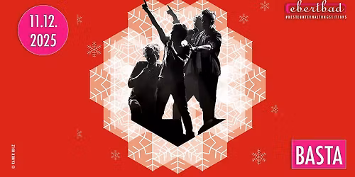 basta - X-Mas Special | Oberhausen \u2022 Ebertbad
