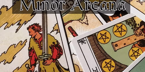 Intro. to Tarot: Minor Arcana- Wands & Cups