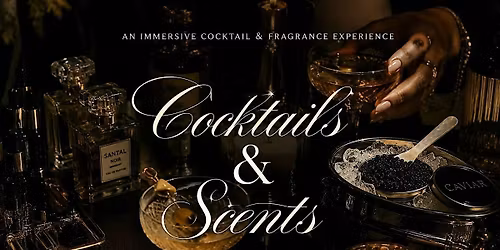 Cocktails and Scents