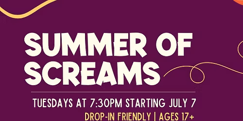 Summer of Screams! Extreme singing workshop!