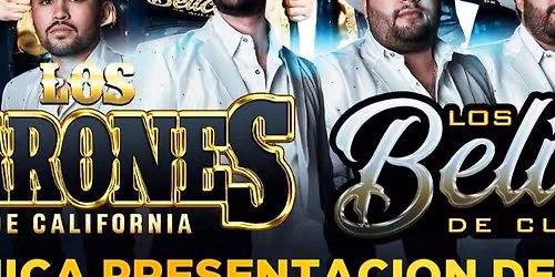 LOS VARONES DE CALIFORNIA & LOS BELICOS DE CULIACAN