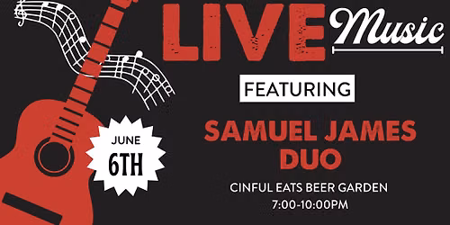 Samuel James Duo: Live Music at Cinful Eats!