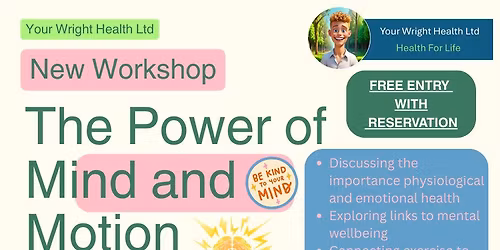 The Power of Mind and Motion - Workshsop