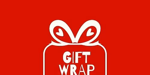 Gift Wrapping Event- FREE