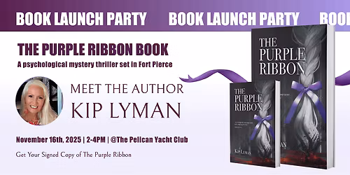 Book Launch Party! The Purple Ribbon by Kip Lyman