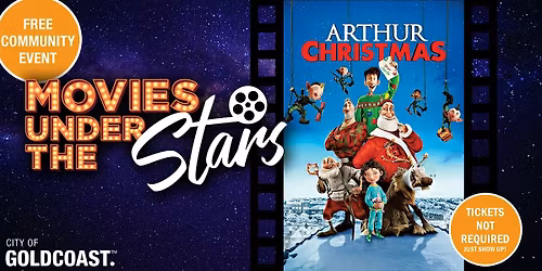 Movies Under the Stars: Arthur Christmas, Southport - Free