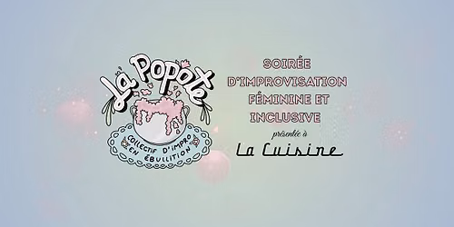 Soir\u00e9e d'improvisation - Collectif La Popote