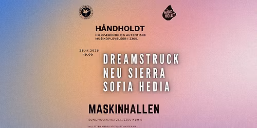 Dreamstruck, Neu Sierra, Sofia Hedia