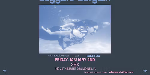 Beggars' Bargain w\/ Luke Fox