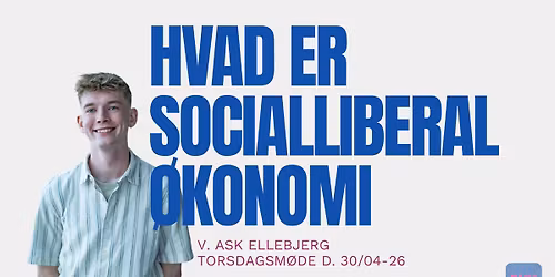 Hvad er socialliberal \u00f8konomi?