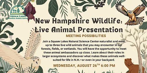 NH Wildlife: Get Closer to Nature with Live Animals 