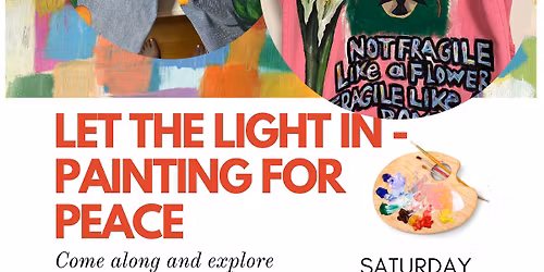 Let the Light in - Painting for Peace