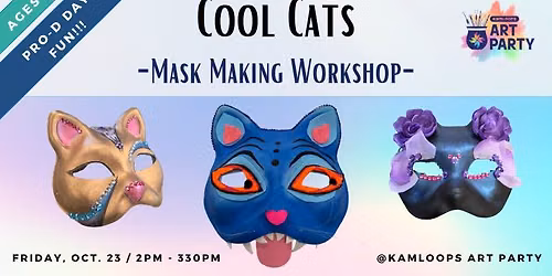 Cool Cats: Pro-D Day Mask Making Workshop 