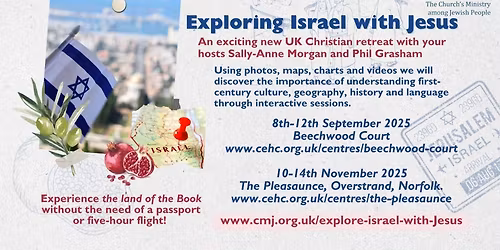 Exploring Israel with Jesus with CMJ UK