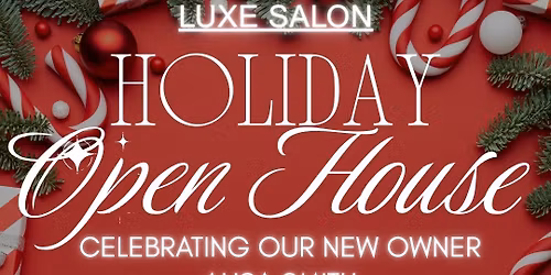 Luxe Salon Holiday Open House