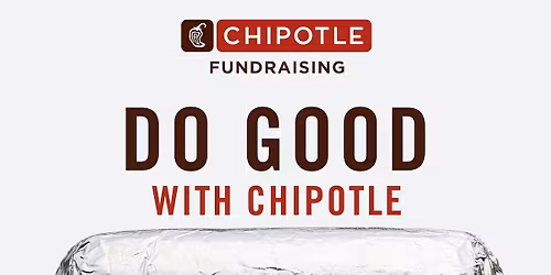 Chipotle Dine Out Fundraiser