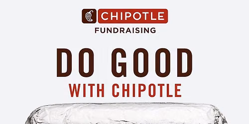 Chipotle Dine Out Fundraiser