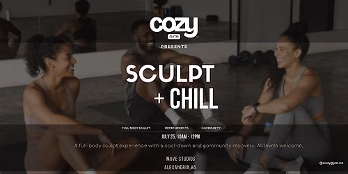 Sculpt + Chill