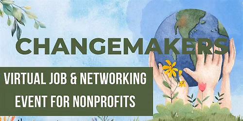 #ChangeMakers Hub Nonprofit Professionals Virtual Job Networking #Toronto