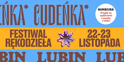 Festiwal R\u0119kodzie\u0142a Cude\u0144ka \/ Lubin