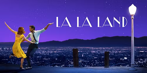 LA LA LAND (2016) - on the big screen!