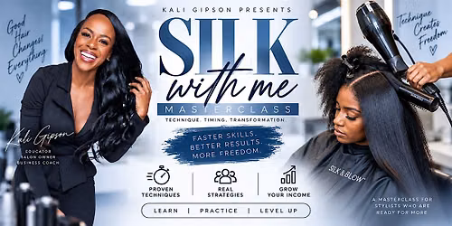 Silk with me LIVE Silk press training