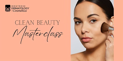 Clean Beauty Masterclass