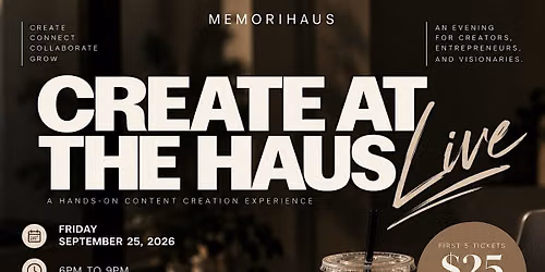 Create at the Haus : Live