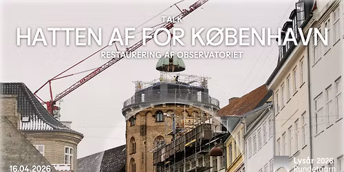 Talk om restaurering: Hatten af for K\u00f8benhavn