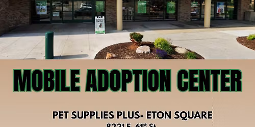 \ud83d\udc15 Mobile Adoption Center at Pet Supplies Plus: Eton Square