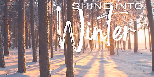 SHINE into Winter Weekend Women's Retreat (FULL MOON\/NEW YEAR)