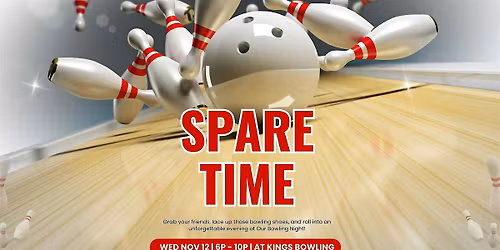Spare Time - A Mid-Week Bowling Happy Hour