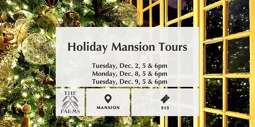 Holiday Mansion Tours