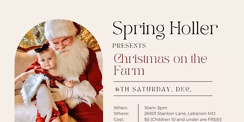 Spring Holler - 3rd Annual Christmas on the Farm