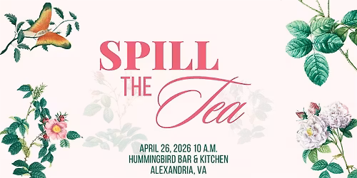 Spill the Tea 2026