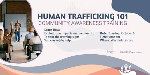 Human Trafficking 101: Community awareness Training