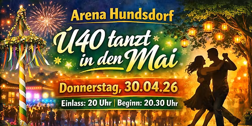 Tanz in den Mai \/ Arena Hundsdorf