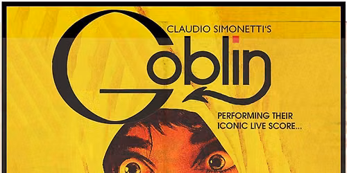 Claudio Simonetti's Goblin - Tenebre Tour