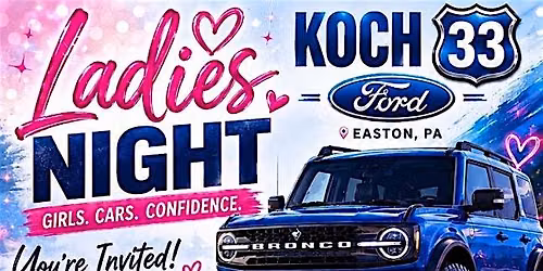 Ladies Night: Girls. Cars. Confidence!