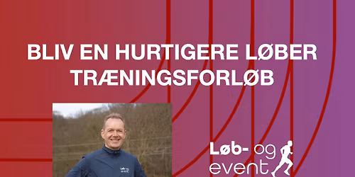 Bliv en hurtigere l\u00f8ber \ud83c\udfc3\ud83c\udffc\u200d\u2642\ufe0f \u2502 Tr\u00e6ningsforl\u00f8b 2 med l\u00f8becoach S\u00f8ren M \u2502 Begr\u00e6nset pladser