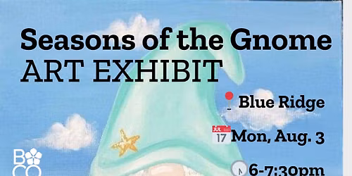 Seasons of the Gnome Art Exhibit 