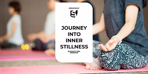Journey Into Inner Stillness: Yoga Workshop